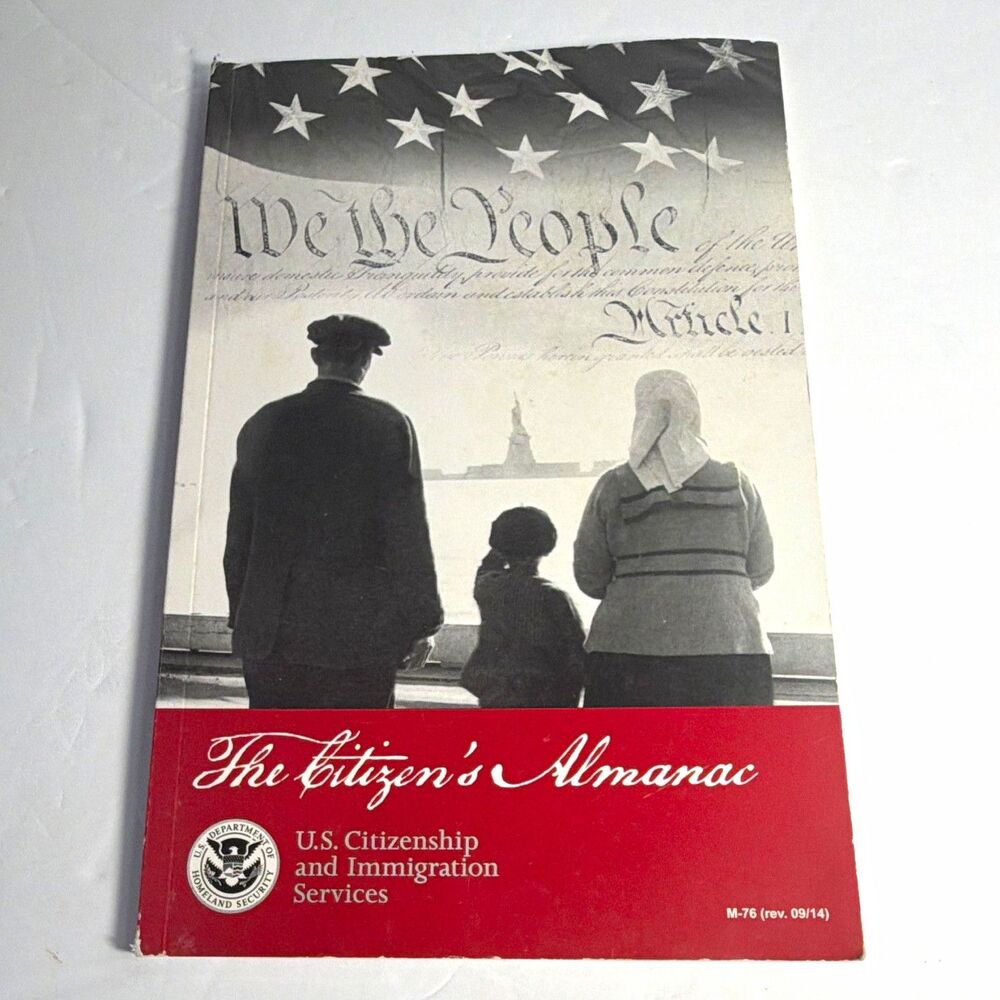 U.S. Citizenship and Immigration Services The Citizen's Almanac PB 2014 Illus